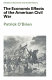 The economic effects of the American Civil War / prepared for the Economic History Society by Patrick K. O'Brien.