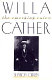 Willa Cather : the emerging voice / Sharon O'Brien.
