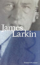 James Larkin / Emmet O'Connor.