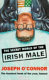 The secret world of the Irish male / Joseph O'Connor.