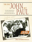 The day John met Paul an hour-by-hour account of how the Beatles began.