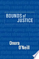 Bounds of Justice / Onora O'Neill.