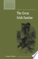 The great Irish famine / prepared for the Economic History Society by Cormac O Grada.