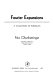 Fourier expansions : a collection of formulas / (by) Fritz Oberhettinger.