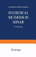 Statistical methods in sonar / (by) V.V. Ol'shevskii ; technical editor David Middleton.