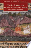 The Pancatantra : the book of India's folk wisdom /.