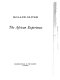 The African experience / Roland Oliver.