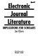 Electronic journal literature : implications for scholars / Jan Olsen.