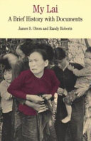 My Lai : a brief history with documents / James S. Olson and Randy Roberts.