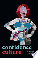 Confidence culture Shani Orgad & Rosalind Gill.