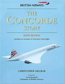 The Concorde story / Christopher Orlebar.