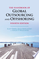 The handbook of global outsourcing and offshoring Ilan Oshri, Julia Kotlarsky, Leslie P. Willcocks.