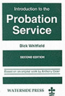 Introduction to the probation service / Anthony Osler.