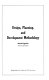 Design, planning and development methodology / (by) Benjamin Ostrofsky.