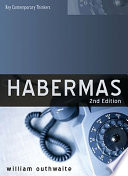 Habermas : a critical introduction / William Outhwaite.
