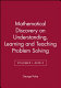 Mathematical discovery : on understanding, learning, and teaching problem solving / George Pólya.