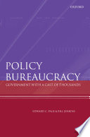 Policy bureaucracy government with a cast of thousands / Edward C. Page and Bill Jenkins.