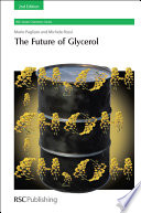 The future of glycerol / Mario Pagliaro, Michele Rossi.