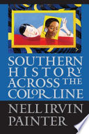 Southern history across the color line.