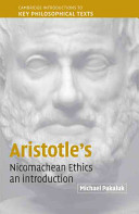 Aristotle's Nicomachean ethics : an introduction / Michael Pakaluk.