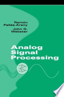Analog signal processing / Ramón Pallás-Areny, John G. Webster.