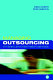 Managing outsourcing in library and information services / Sheila Pantry, Peter Griffiths.