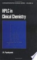HPLC in clinical chemistry / I.N. Papadoyannis..