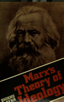 Marx's theory of ideology / Bhikhu Parekh.