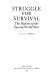 Struggle for survival : the history of the Second World War / R.A.C. Parker.