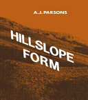 Hillslope form / A.J. Parsons.