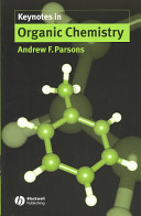 Keynotes in organic chemistry / Andrew F. Parsons.