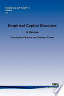 Empirical capital structure : a review / Christopher Parsons and Sheridan Titman.