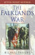 The Falklands War / Michael Parsons.