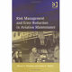 Risk management and error reduction in aviation maintenance / Manoj S. Patankar, James C. Taylor.