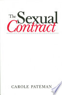 The sexual contract Carole Pateman.