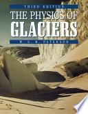 The physics of glaciers / W.S.B. Paterson.