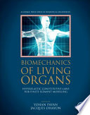 Biomechanics of living organs hyperelastic constitutive laws for finite element modeling / Yohan Payan, Jacques Ohayon.