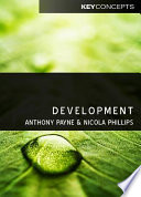 Development / Anthony Payne and Nicola Phillips.