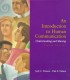 An introduction to human communication : understanding and sharing / Judy C. Pearson, Paul E. Nelson.