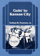 Goin' to Kansas City / Nathan W. Pearson, Jr..