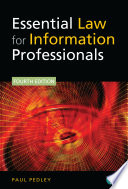 Essential law for information professionals / Paul Pedley.