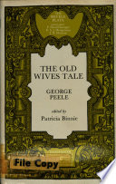 The old wives tale / edited by Patricia Binnie.