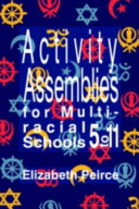 Activity assemblies for multi-racial schools 5-11.