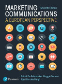 Marketing communications a European perspective / Patrick de Pelsmacker, Maggie Geuens, Joeri van den Bergh.