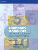 Company accounts : analysis, interpretation and understanding / Maurice Pendlebury, Roger Groves.