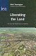 Liberating the land : the case for private land-use planning.