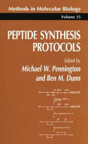 Peptide Synthesis Protocols edited by Michael W. Pennington, Ben M. Dunn.