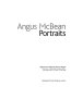 Angus McBean : portraits / selected and edited by Terence Pepper.