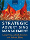 Strategic advertising management / Larry Percy, John R. Rossiter, Richard Elliott.