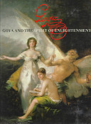Goya and the spirit of enlightenment.